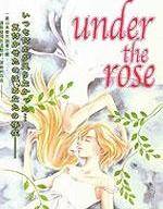 under the rose漫画